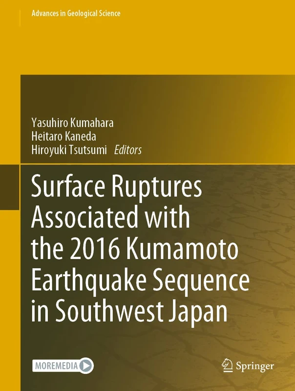 Springer - Surface Ruptures of the 2016 Kumamoto Earthquake