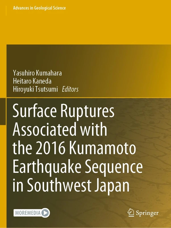 Springer - Surface Ruptures: 2016 Kumamoto Earthquake Sequence
