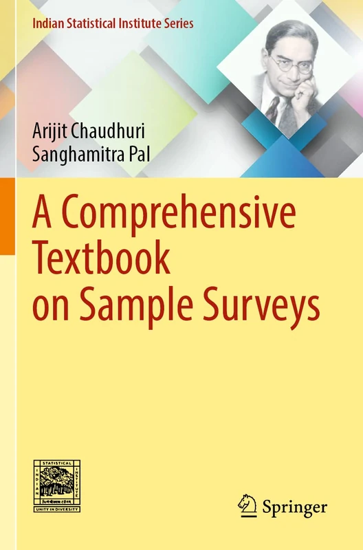 A Comprehensive Textbook on Sample Surveys (Indian Statistical Institute Series)