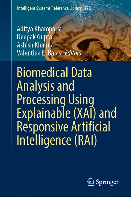 Springer Biomedical Data Analysis Using XAI and RAI Book