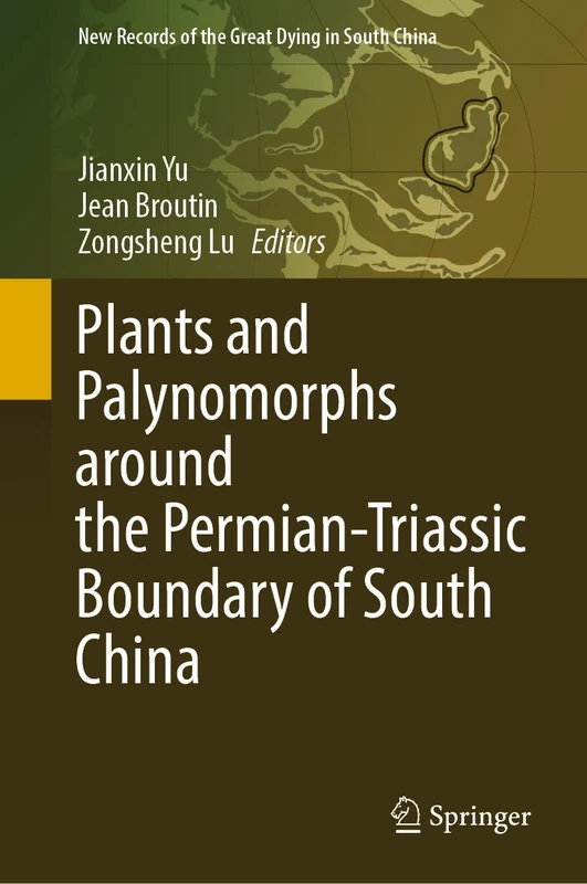 Springer - Plants and Palynomorphs of South China Book - Image 1