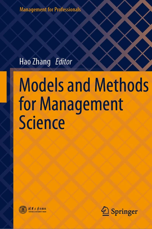 Models and Methods for Management Science (Management for Professionals)