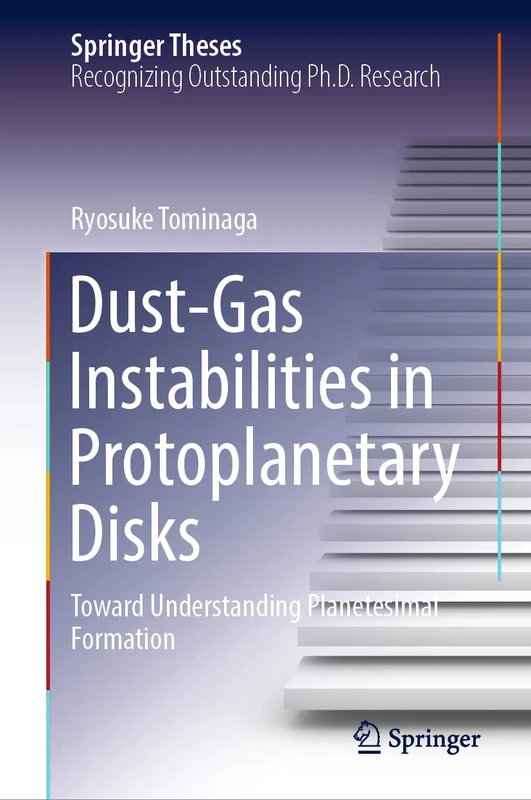 Springer - Dust-Gas Instabilities in Protoplanetary Disks