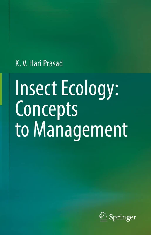 Insect Ecology: Concepts to Management