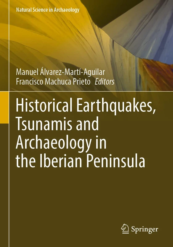 Springer - Historical Earthquakes, Tsunamis and Archaeology