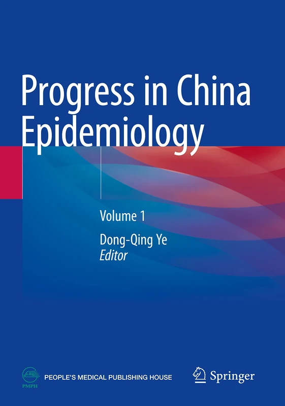Progress in China Epidemiology: Volume 1