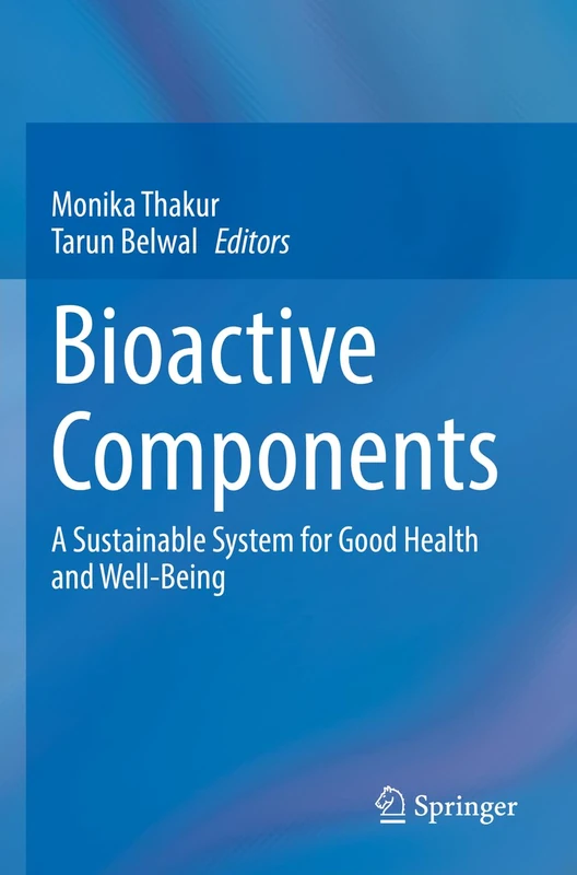 Springer - Bioactive Components: A Sustainable System Book
