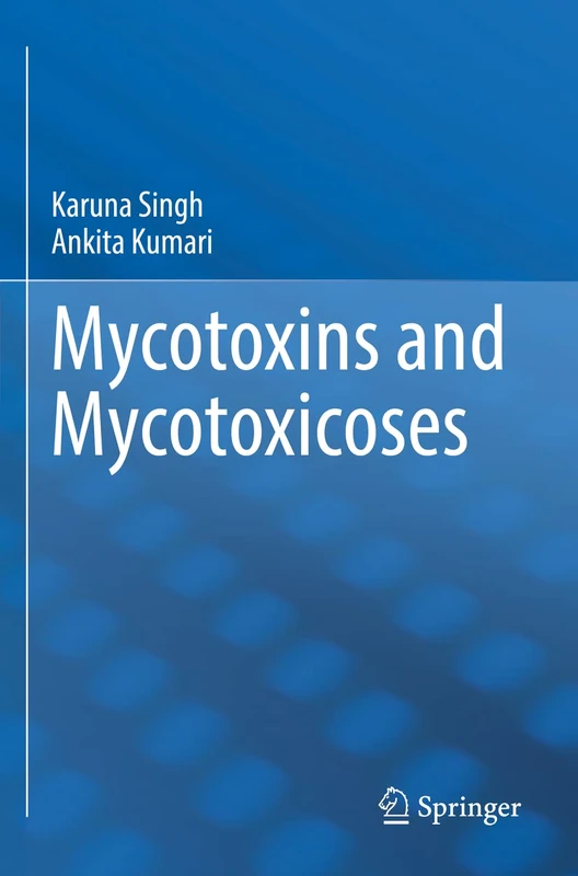 Springer - Mycotoxins and Mycotoxicoses - Medical Reference
