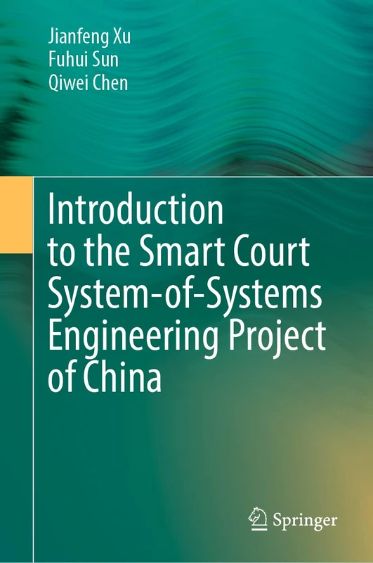 Introduction to the Smart Court System-of-Systems Engineering Project of China - Image 1
