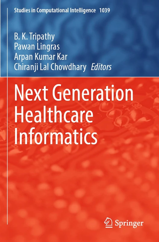 Springer Next Generation Healthcare Informatics 1039 Book
