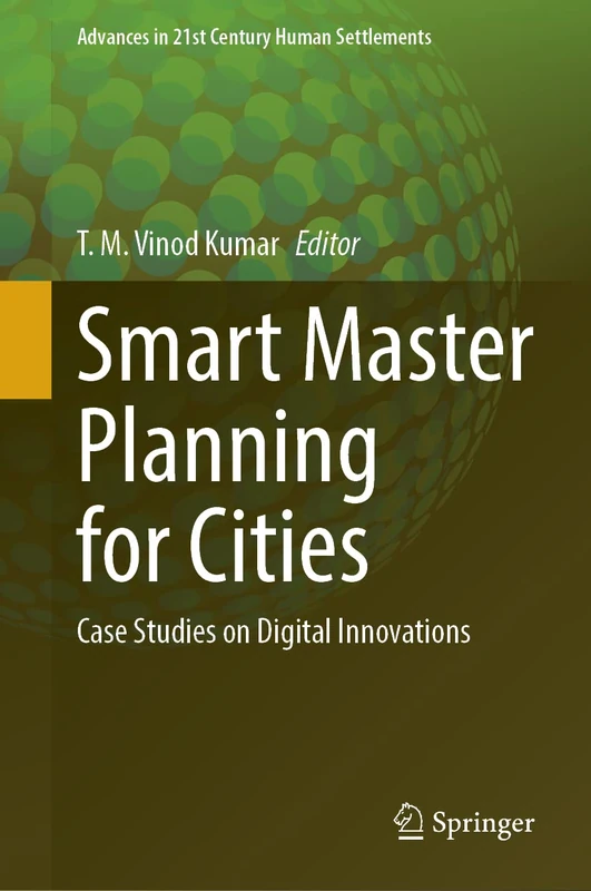 Springer Smart Master Planning for Cities - Digital Innovations