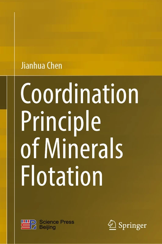 Springer - Coordination Principle of Minerals Flotation