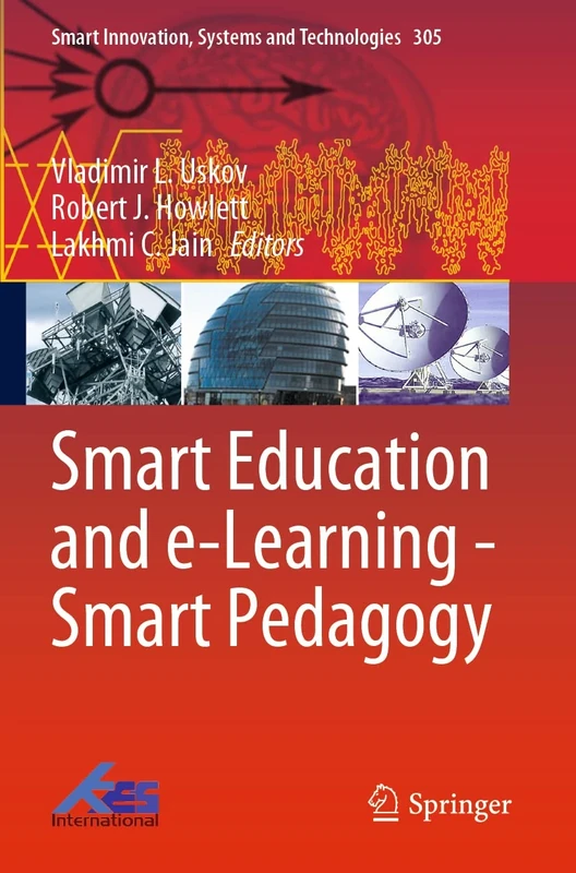 Smart Education and e-Learning - Smart Pedagogy: 305 (Smart Innovation, Systems and Technologies, 305)