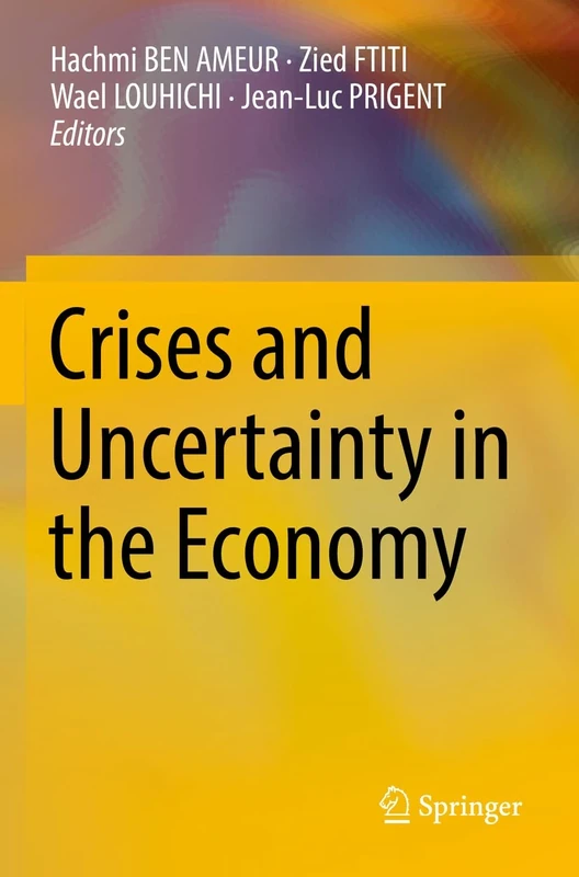 Crises and Uncertainty in the Economy
