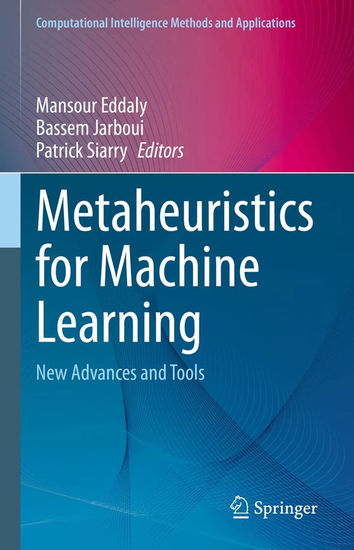 Springer Metaheuristics for Machine Learning Book