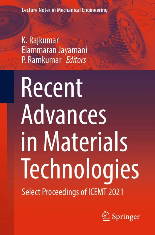 Springer - Recent Advances in Materials Technologies Book