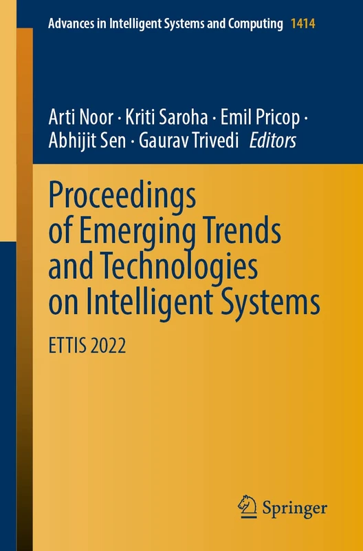 Springer ETTIS 2022: Intelligent Systems Research Proceedings