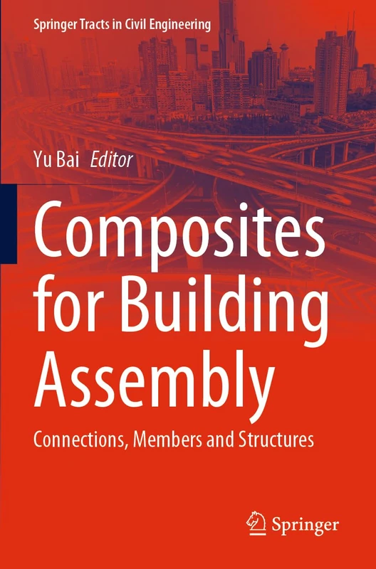 Springer Composites for Building Assembly Engineering Book