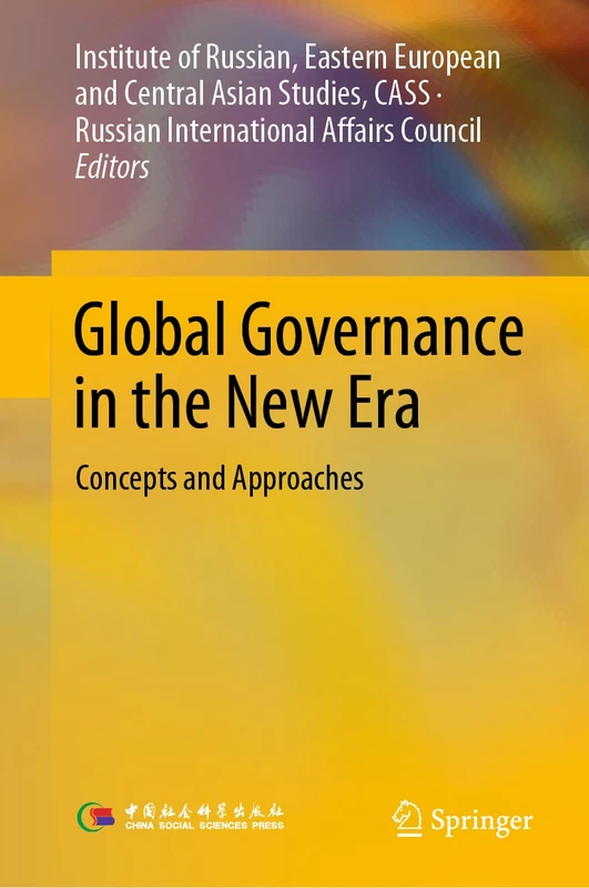 Global Governance in the New Era: Concepts and Approaches