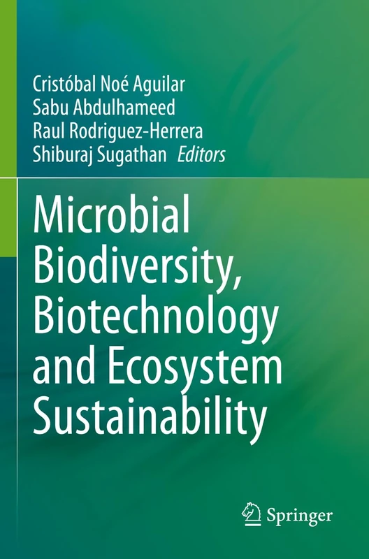 Microbial Biodiversity, Biotechnology and Ecosystem Sustainability