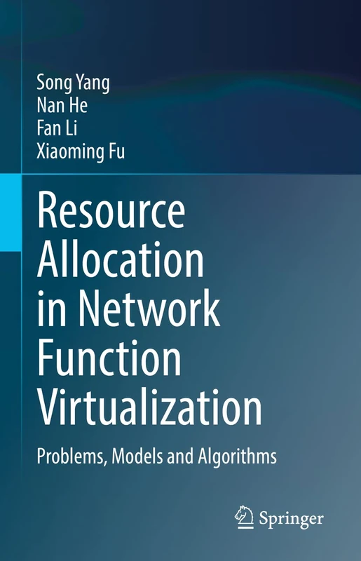 Resource Allocation in Network Function Virtualization: Problems, Models and Algorithms