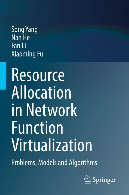 Resource Allocation in Network Function Virtualization: Problems, Models and Algorithms