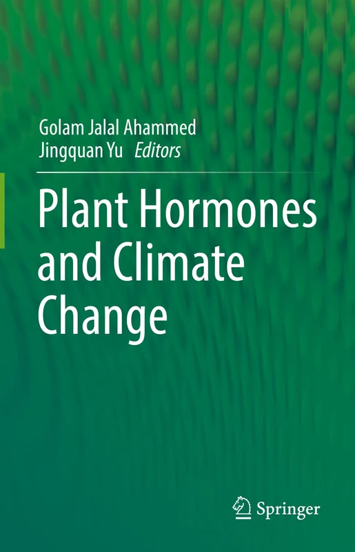 Springer - Plant Hormones and Climate Change Book