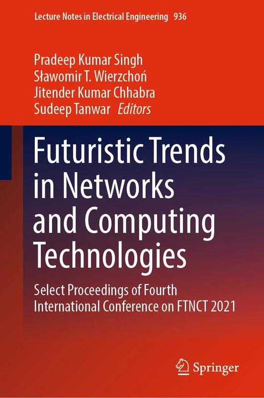 Springer FTNCT 2021 Proceedings - Networks and Computing