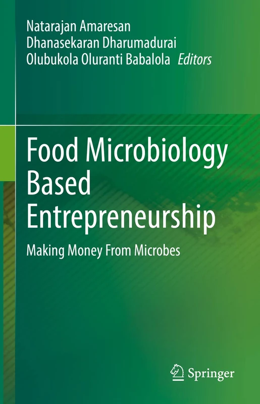Springer - Food Microbiology Based Entrepreneurship Book