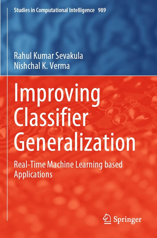 Springer Improving Classifier Generalization - Vol 989 Book
