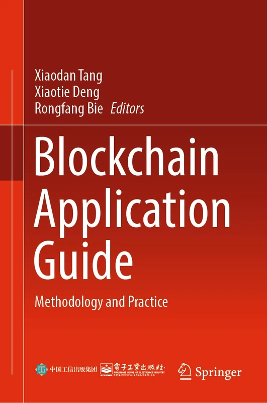 Springer - Blockchain Application Guide: Methodology and Practice