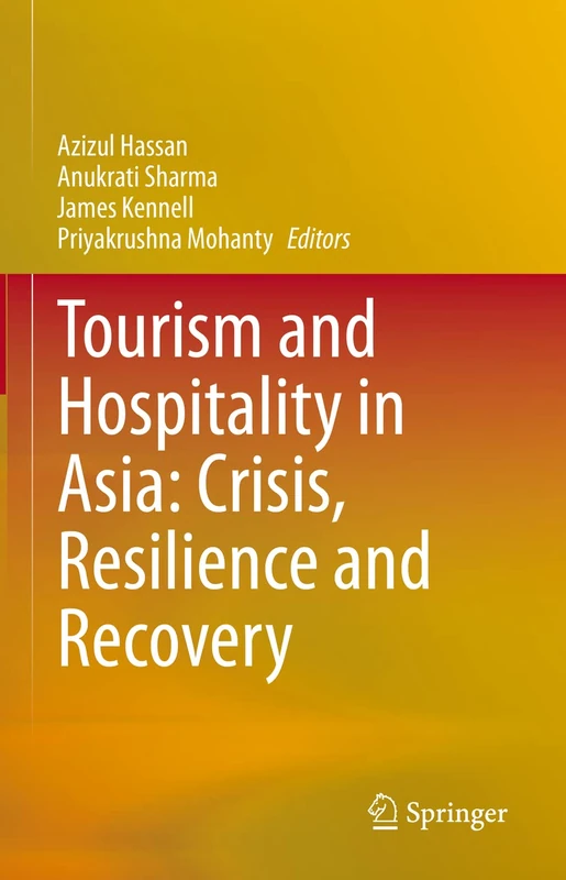 Springer - Tourism and Hospitality in Asia: Crisis and Recovery