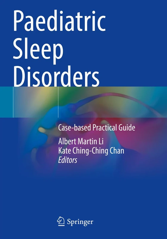 Paediatric Sleep Disorders: Case-based Practical Guide