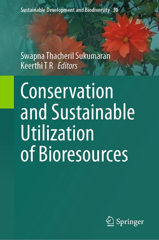 Springer - Conservation and Sustainable Utilization of Bioresources