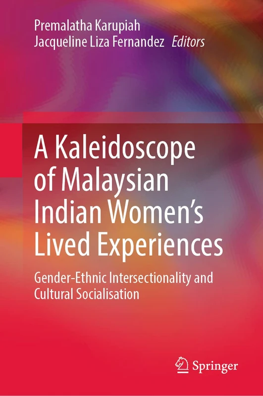 A Kaleidoscope of Malaysian Indian Women’s Lived Experiences: Gender‐Ethnic Intersectionality and Cultural Socialisation - Image 1