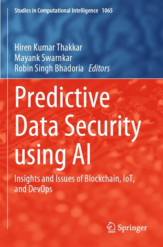 Springer Predictive Data Security using AI - Studies 1065