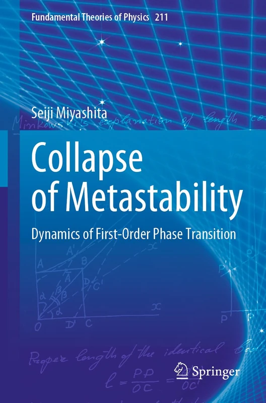 Springer - Collapse of Metastability: Dynamics of First-Order Phase Transition