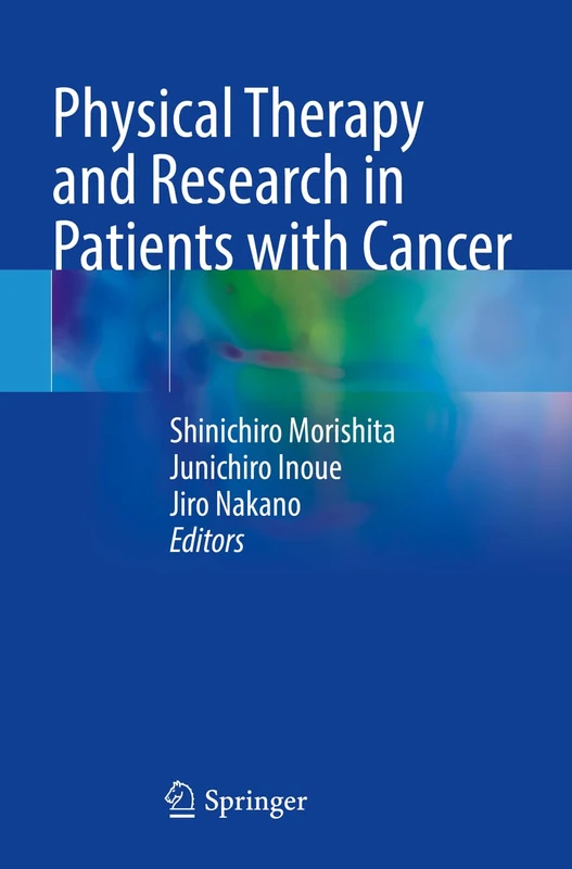 Springer - Physical Therapy and Research in Patients with Cancer