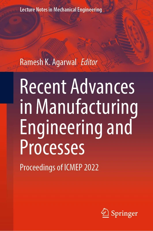 Springer Recent Advances in Manufacturing Engineering Book