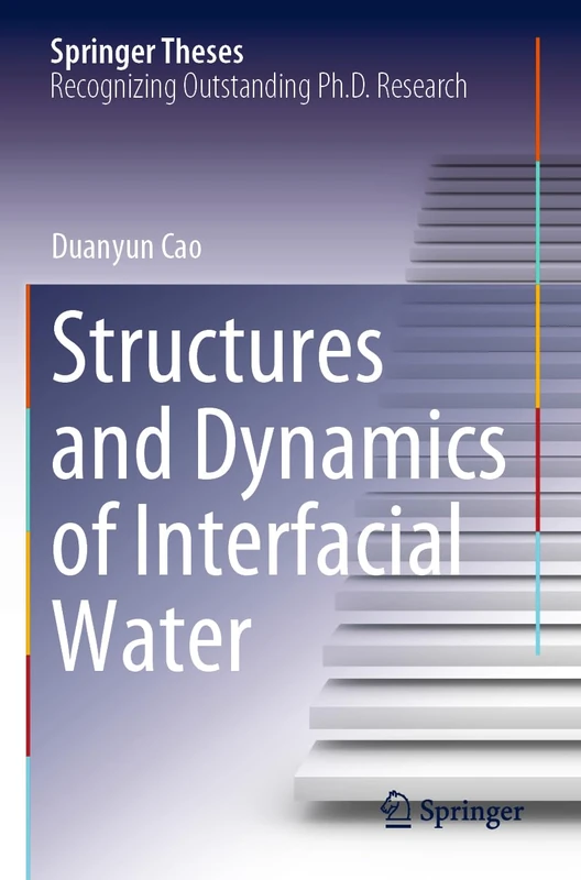 Springer - Structures and Dynamics of Interfacial Water