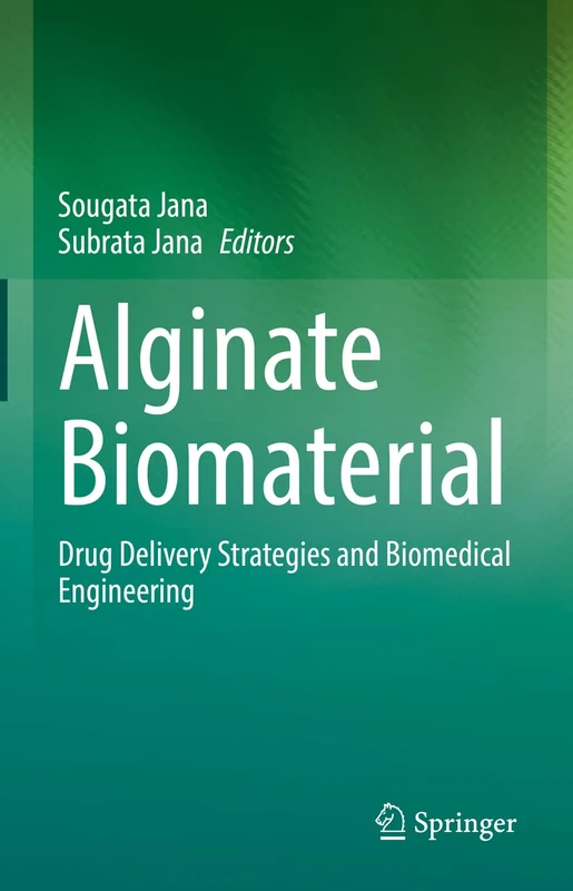 Springer Alginate Biomaterial: Drug Delivery and Engineering