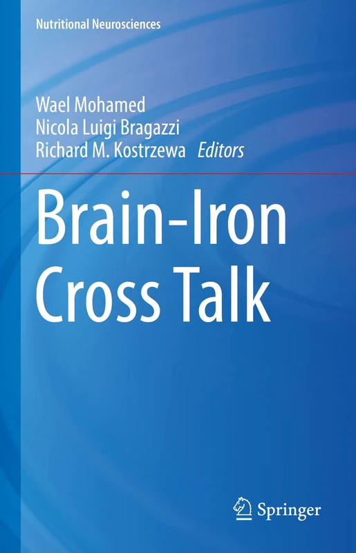 Springer Brain-Iron Cross Talk - Nutritional Neurosciences Book - Image 1