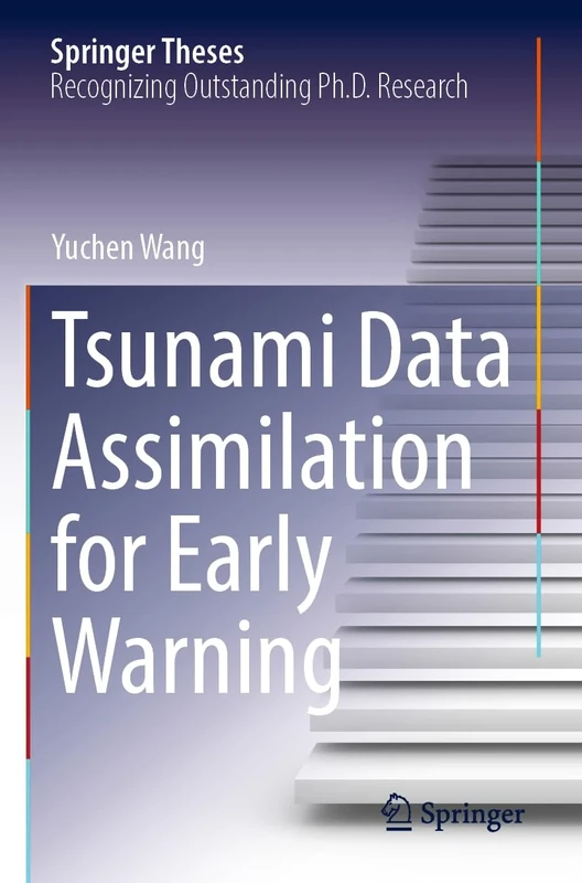 Tsunami Data Assimilation for Early Warning (Springer Theses)