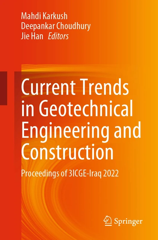 Springer - Geotechnical Engineering and Construction Proceedings