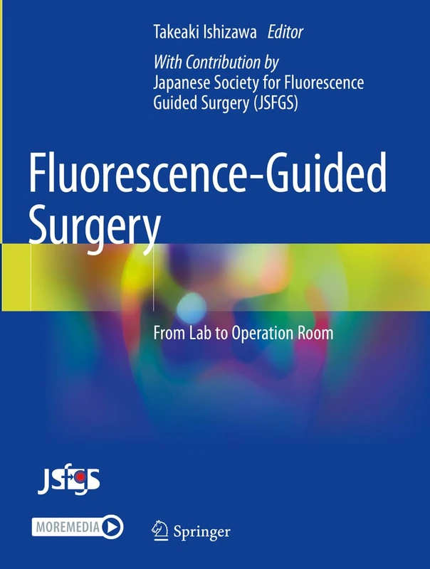 Fluorescence-Guided Surgery: From Lab to Operation Room