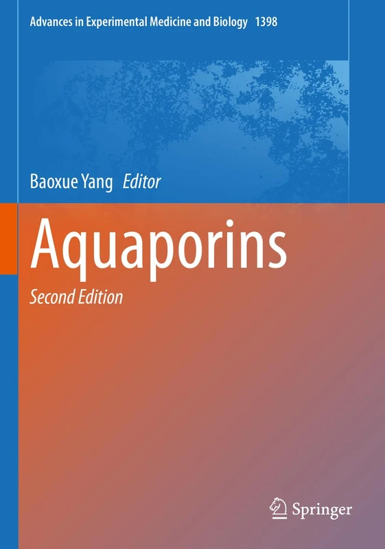 Springer Aquaporins: 1398 - Advances in Experimental Medicine