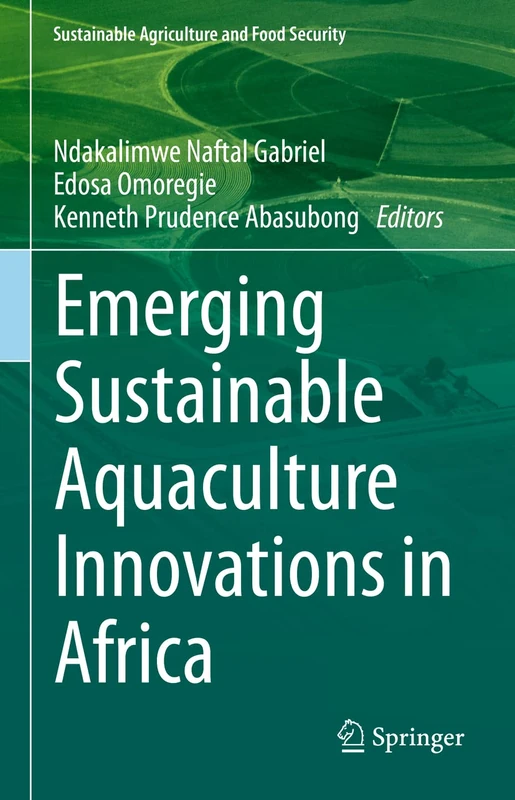 Emerging Sustainable Aquaculture Innovations in Africa (Sustainability Sciences in Asia and Africa)