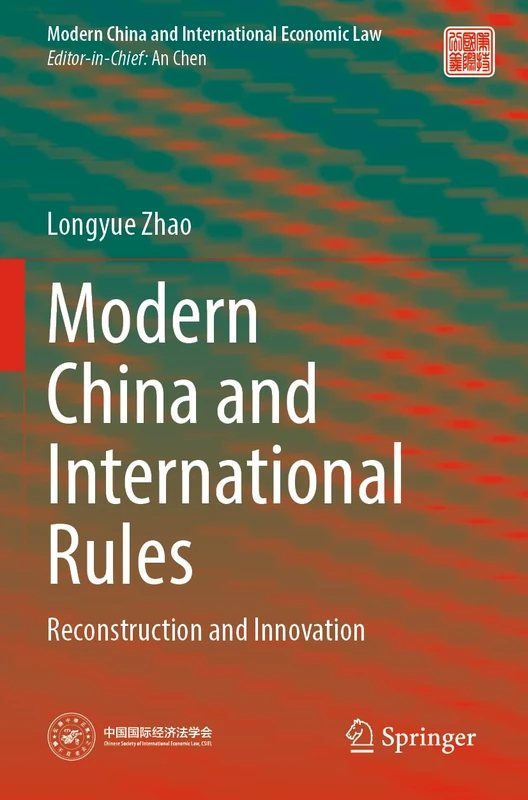Springer - Modern China and International Rules Book