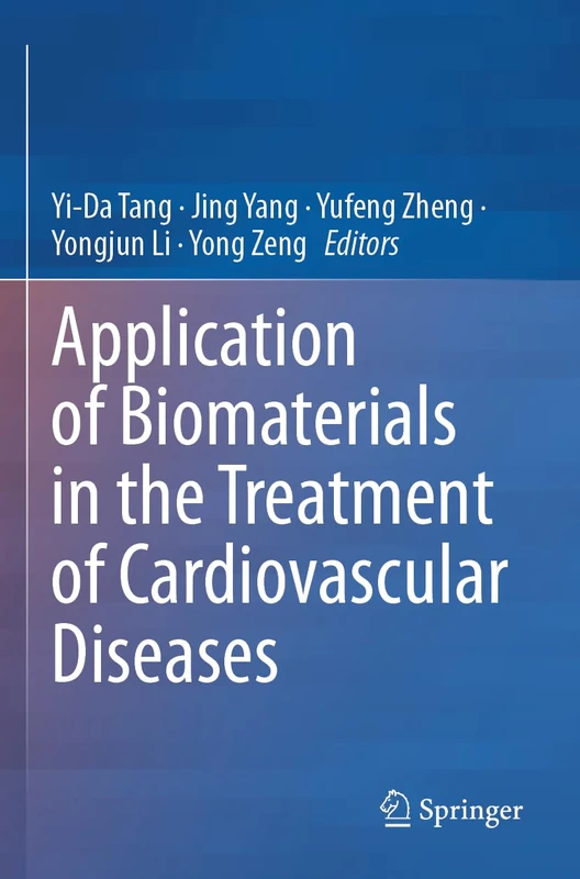 Application of Biomaterials in the Treatment of Cardiovascular Diseases