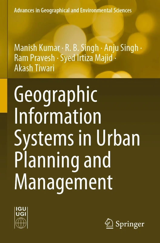 Springer - GIS in Urban Planning and Management Book